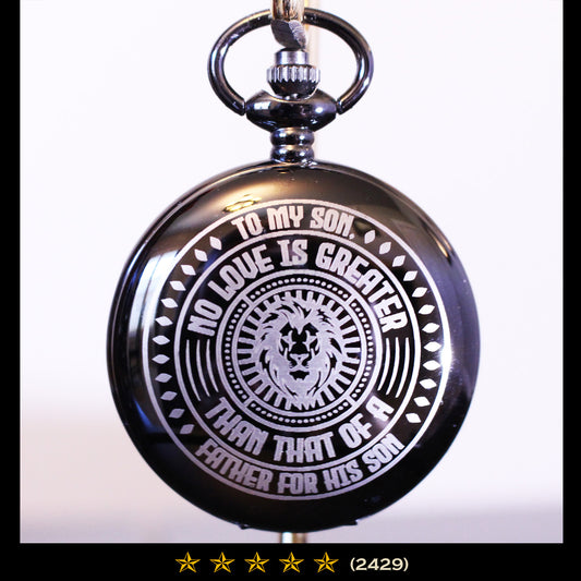 Father to Son Ultimate Memento of Love Pocket Watch